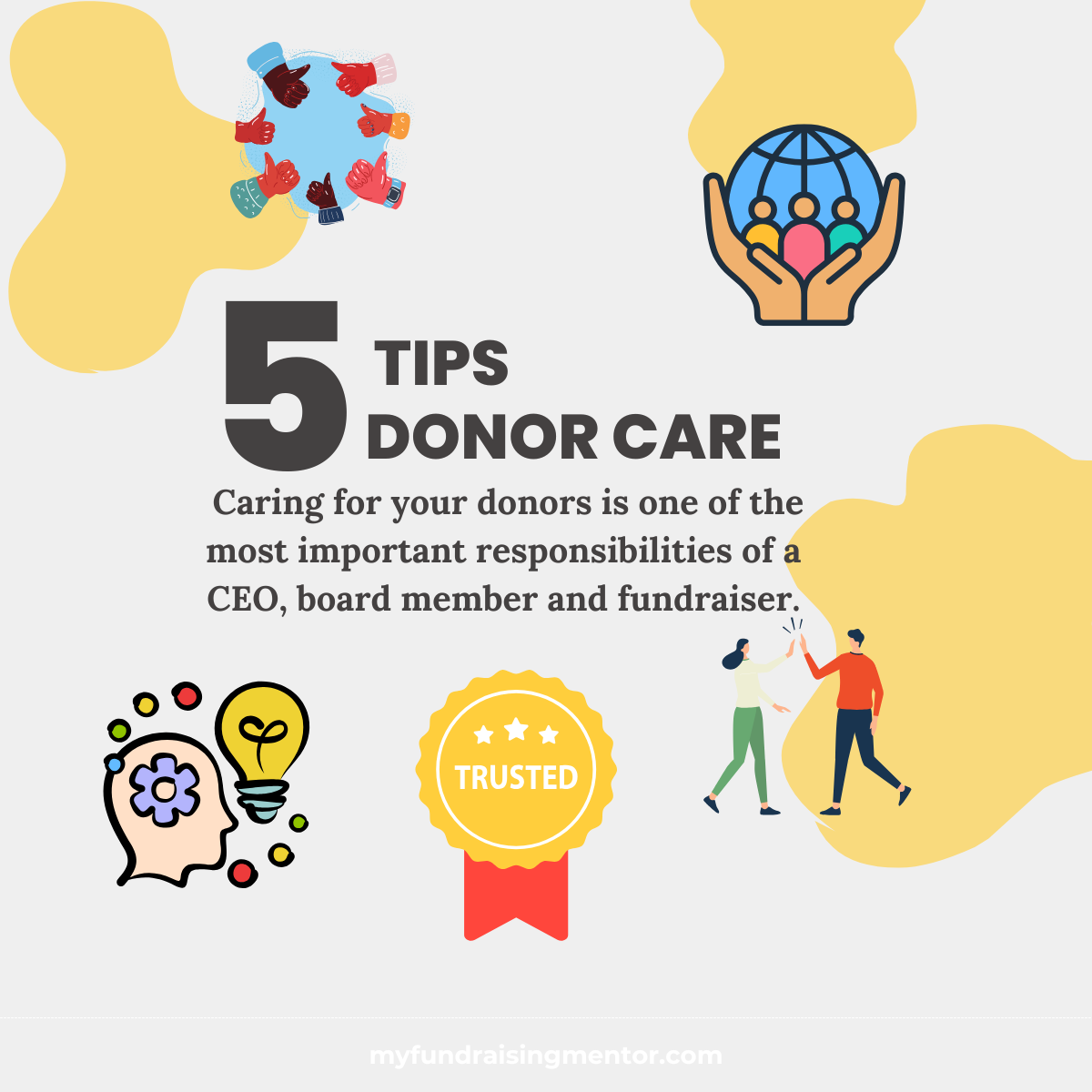 4 tips for donor care with images of a diverse group, hands holding a gloe, two people high diving, a trust badge and a head gettng new ideas